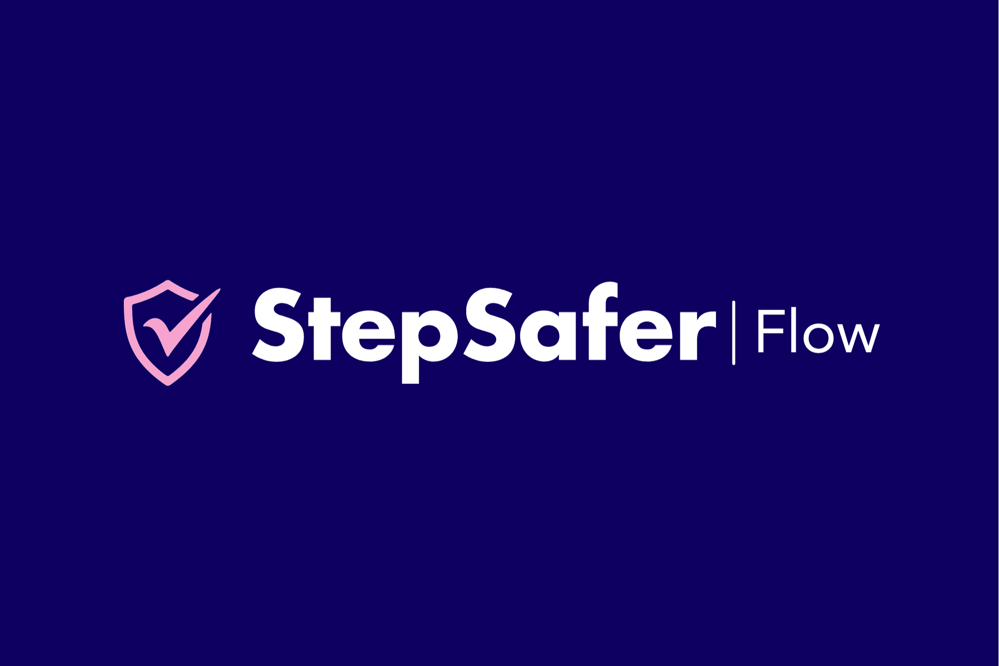 StepSafer Flow